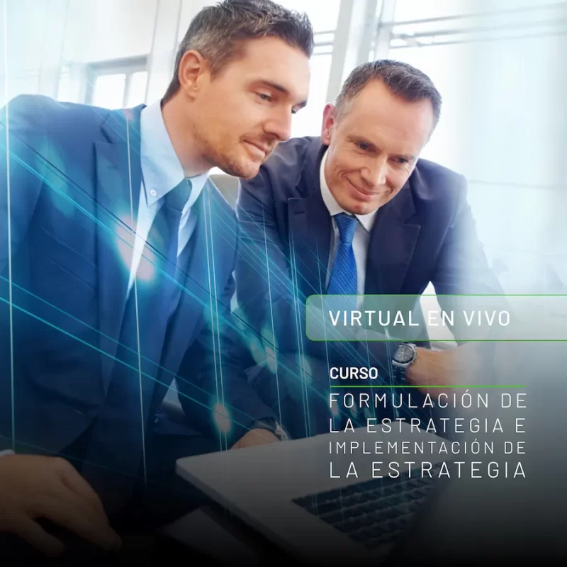 Formulación de la Estrategia e Implementación de la Estrategia